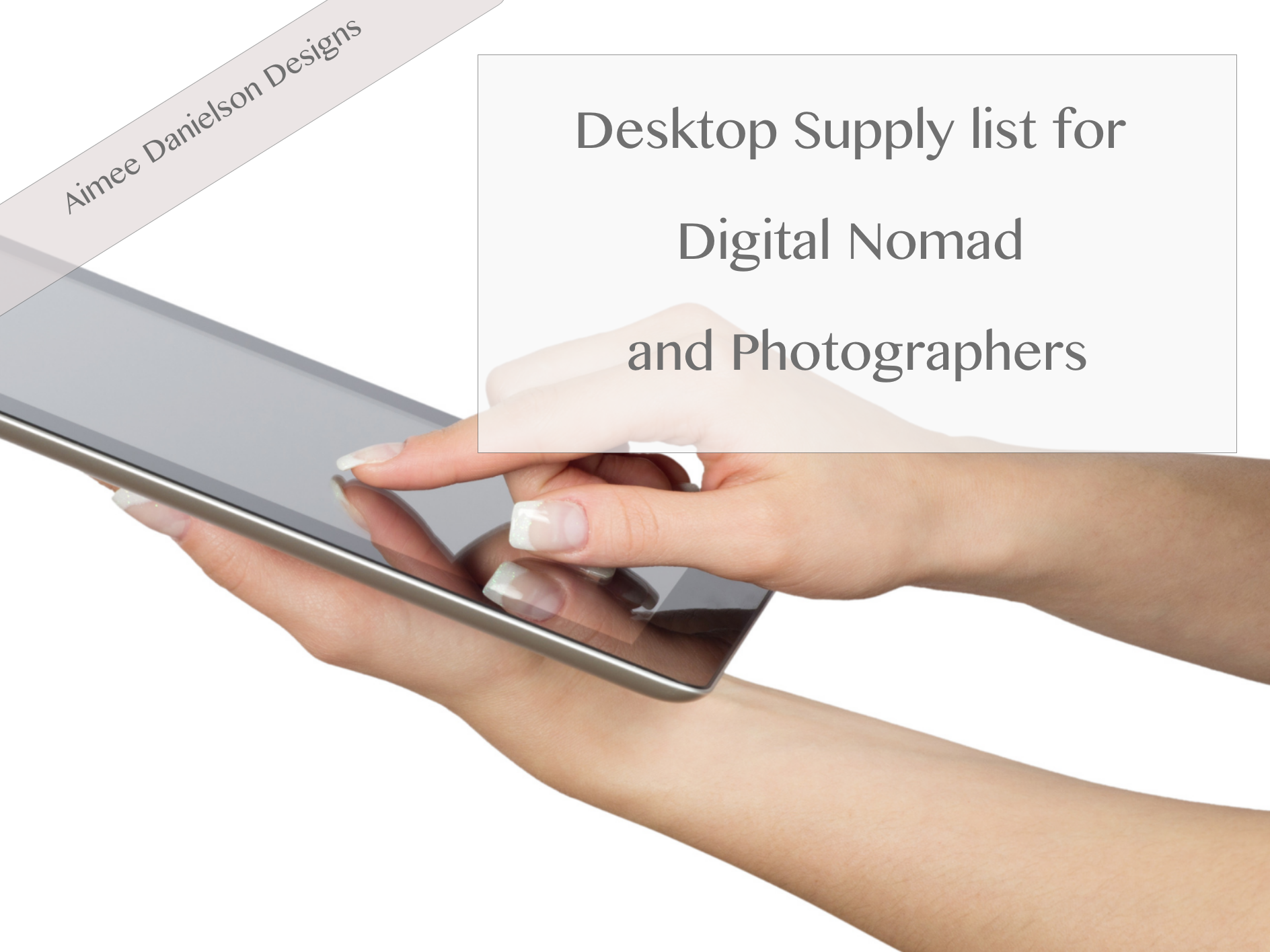 Desktop Supply List for digital nomads