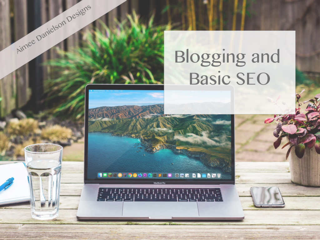 Blogging and SEO - A checklist of everything you will need to know to get started with Search Engine Optimizing your website. 